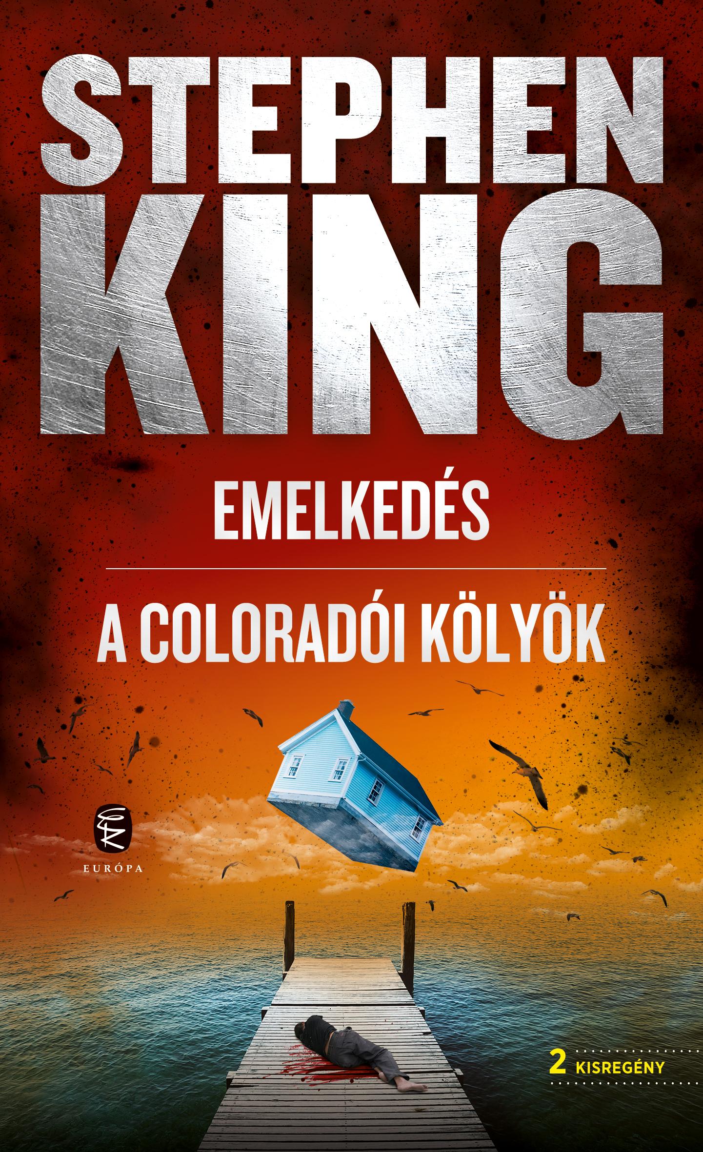 Stephen King - Emelkedés- A coloradói kölyök