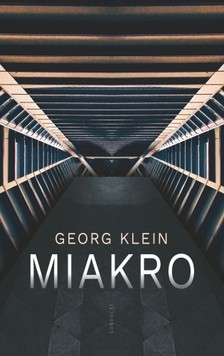 Georg Klein - Miakro [eKönyv: epub, mobi]