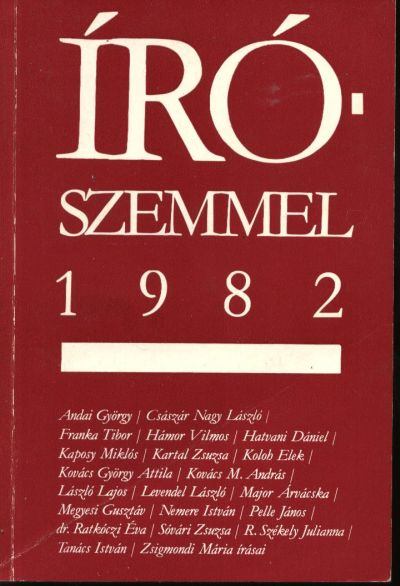 Ratzky Rita - Író-szemmel 1982 [antikvár]