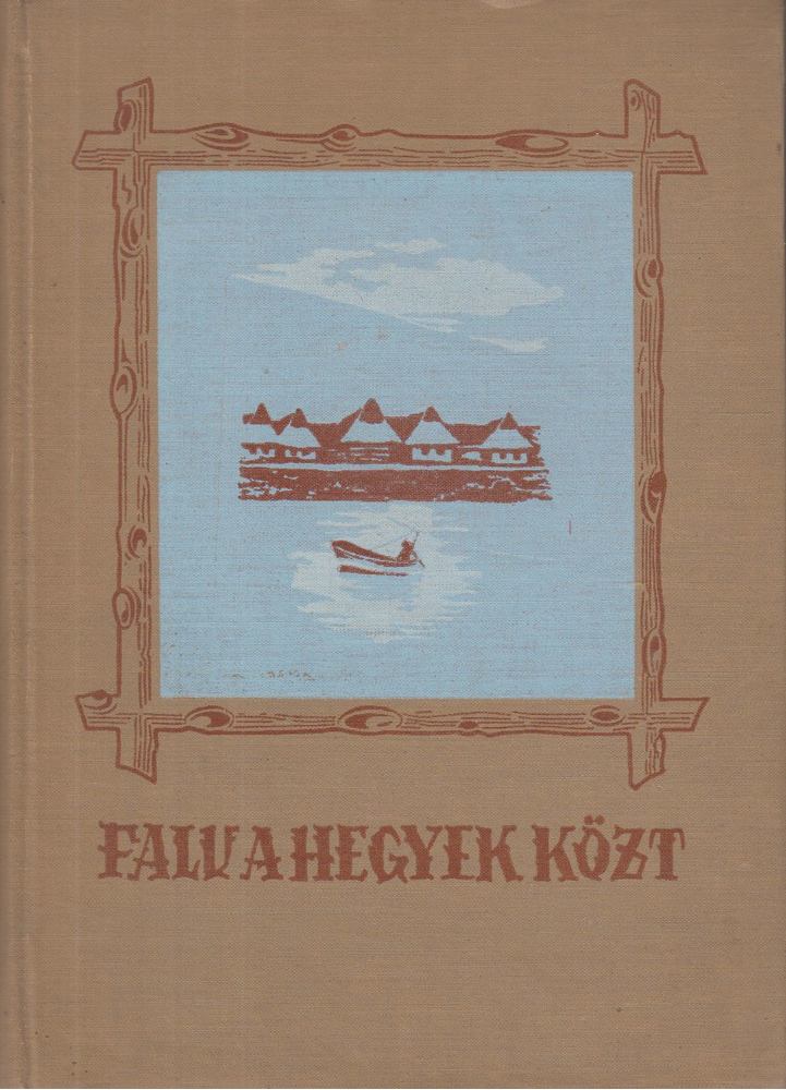 Hecko, Frantisek - Falu a hegyek közt [antikvár]