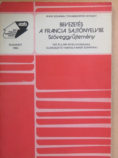 Kardos Géza - Bevezetés a francia sajtónyelvbe [antikvár]