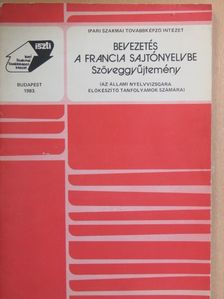 Kardos Géza - Bevezetés a francia sajtónyelvbe [antikvár]