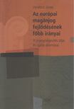Verebics János - Az európai magánjog fejlődésének főbb irányai [antikvár]