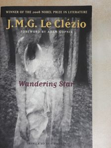 J. M. G. Le Clézio - Wandering Star [antikvár]