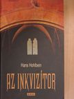 Hans Hohlbein - Az inkvizítor [antikvár]