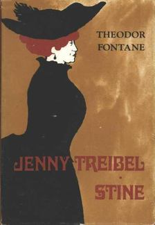 FONTANE, THEODOR - Jenny Treibel / Stine [antikvár]