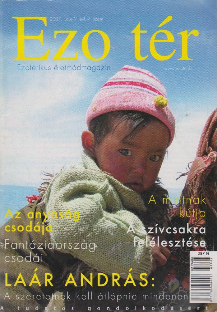 Mái Attila - Ezo tér 2007. július V. évf. 7. szám [antikvár]