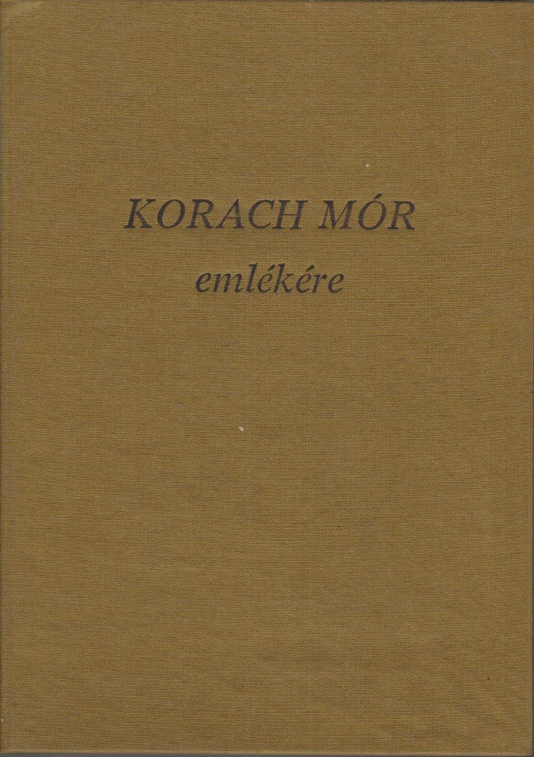 Korach Mór emlékére [antikvár]