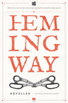 Ernest Hemingway - A győztes nem nyer semmit [eKönyv: epub, mobi]