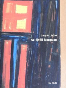 Gáspár László - Az éjféli látogató [antikvár]