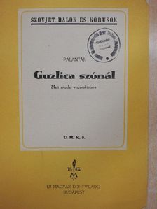 Palantaj - Guzlica szónál [antikvár]