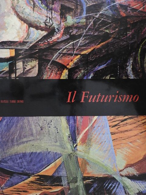 Maurizio Calvesi - Il Futurismo [antikvár]
