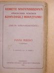 Poós Rezső - Remete Nagyasszonya háborúban, békében könyörülj mirajtunk! [antikvár]