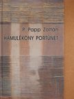 P. Papp Zoltán - Hamulékony portünet (aláírt példány) [antikvár]