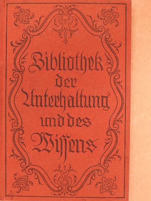 Anna Mittula - Bibliothek der Unterhaltung und des Wissens 1918/6. (gótbetűs) [antikvár]