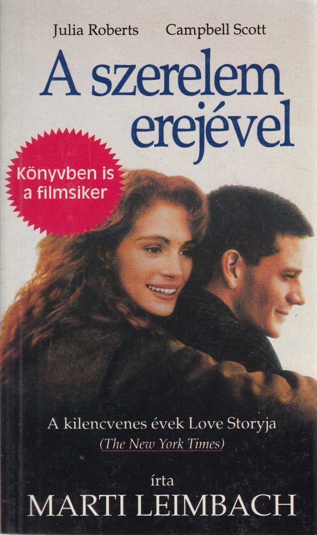 Leimbach, Marti - A szerelem erejével [antikvár]