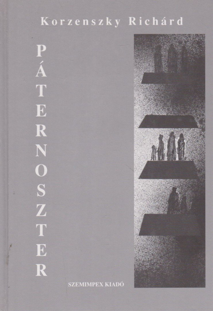 Korzenszky Richárd - Páternoszter (dedikált) [antikvár]