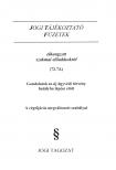 Dr. Szakál Róbert - Jogi tájékoztató füzetek elhangzott szakmai előadásokról (72-73.) [antikvár]