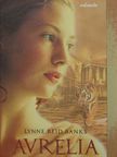 Lynne Reid Banks - Aurelia [antikvár]
