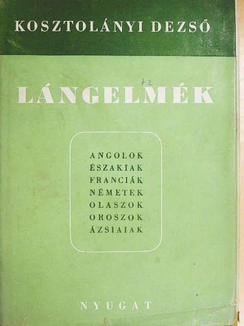 Kosztolányi Dezső - Lángelmék [antikvár]