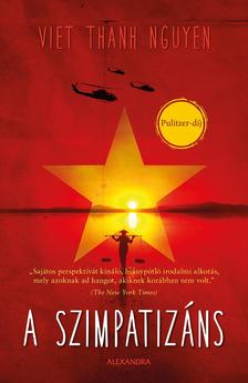 Viet Thanh Nguyen - A szimpatizáns [szépséghibás]