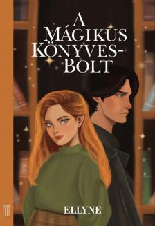 Ellyne - A Mágikus Könyvesbolt [eKönyv: epub, mobi]