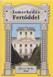 Stefánka László - Ismerkedés Fertőddel [antikvár]