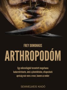 Frey Domonkos - Arthropodóm