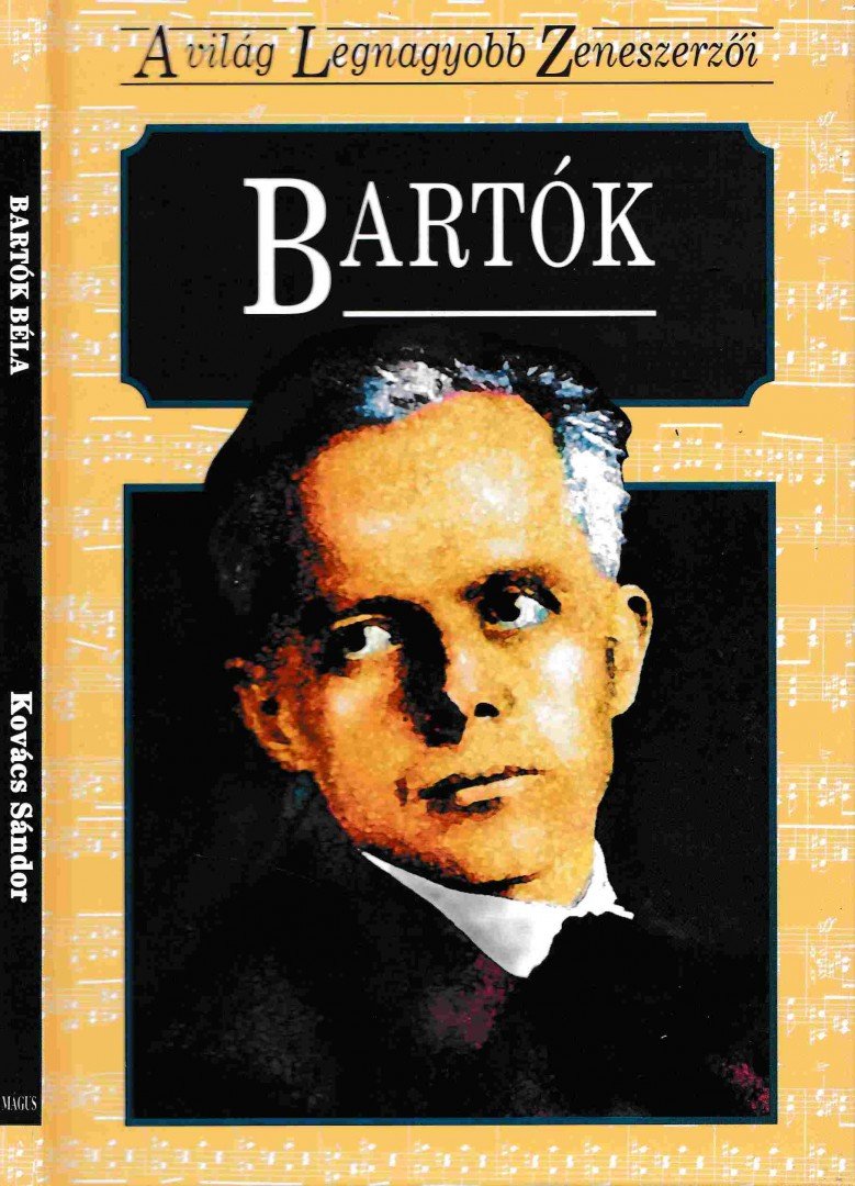 Kovács Sándor - Bartók Béla [antikvár]