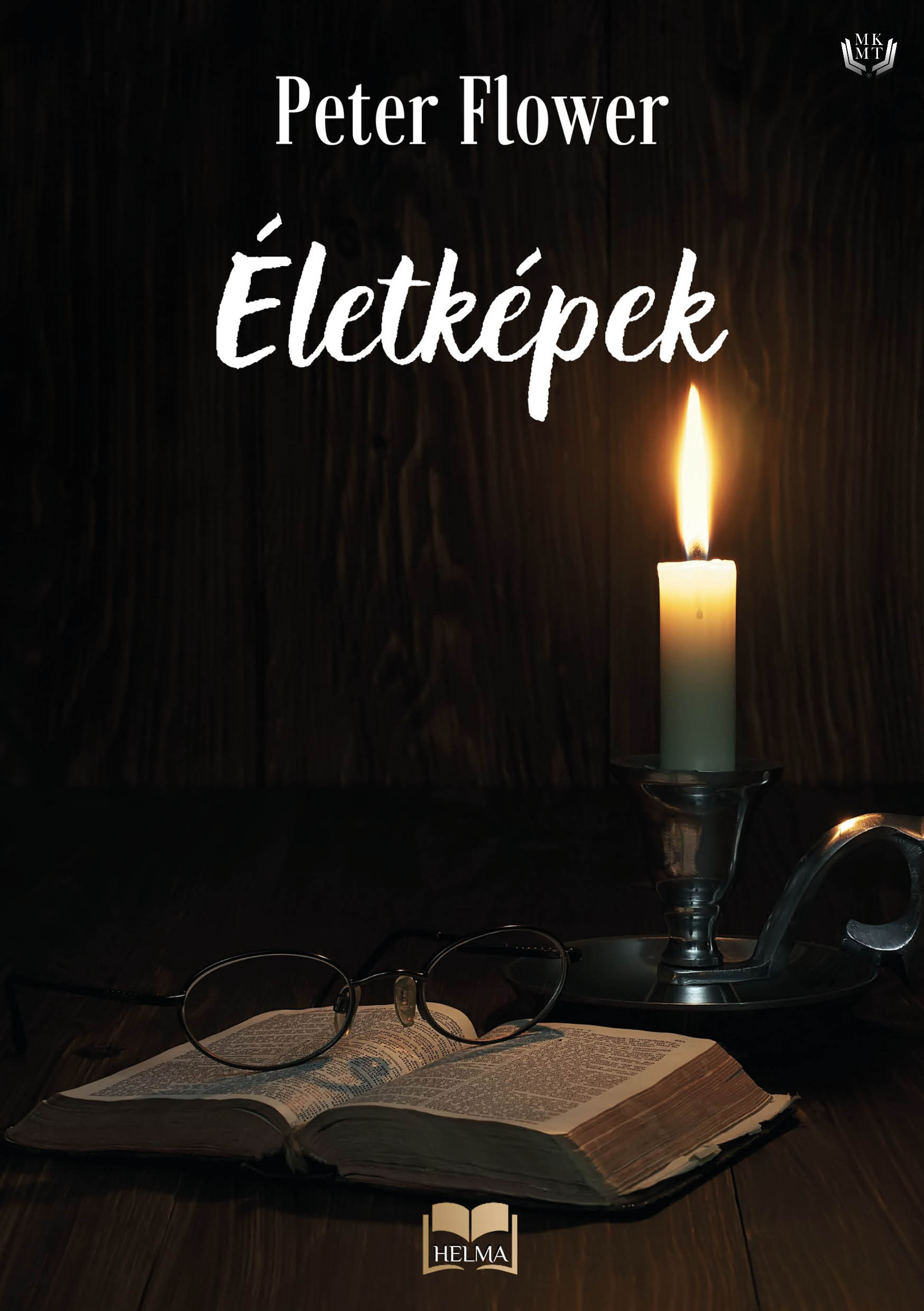 Peter Flower - Életképek [eKönyv: epub, mobi]