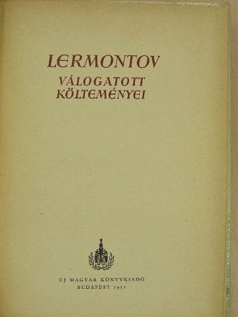Lermontov - Lermontov válogatott költeményei [antikvár]