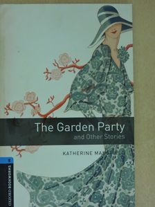 Katherine Mansfield - The Garden Party and Other Stories [antikvár]