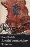 NAGY BORBÁLA - A csíki boszorkány [antikvár]
