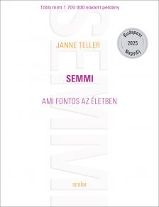 Janne Teller - Semmi (ünnepi díszkiadás)