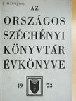 Berlász Jenő - Az Országos Széchényi Könyvtár Évkönyve 1973 [antikvár]