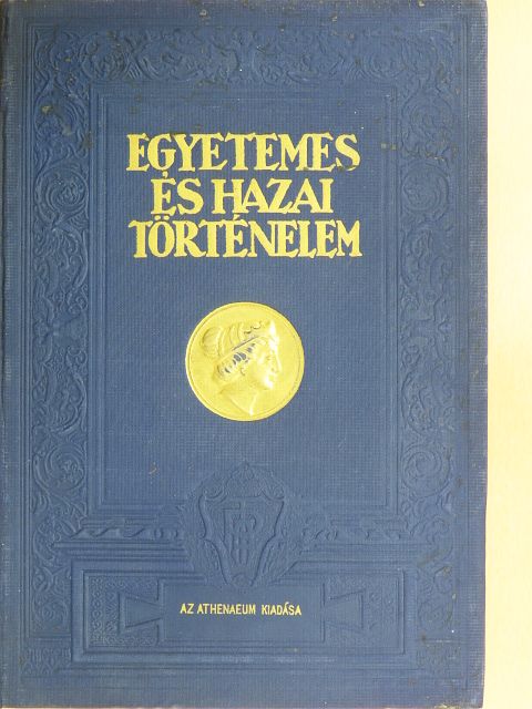 Dr. Márki Sándor - Egyetemes és hazai történelem II. [antikvár]