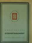 Mérei Ferenc - Gyermektanulmány [antikvár]