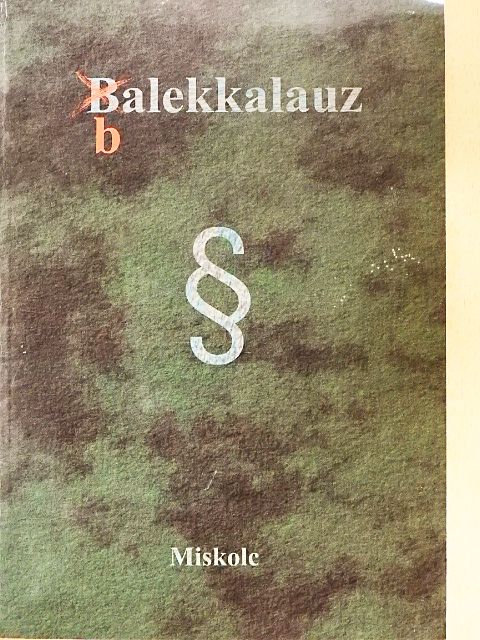 Bodrogi István - Balekkalauz [antikvár]