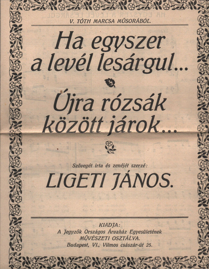 Ligeti János - Ha egyszer a levél lesárgul... / Újra rózsák között járok... [antikvár]