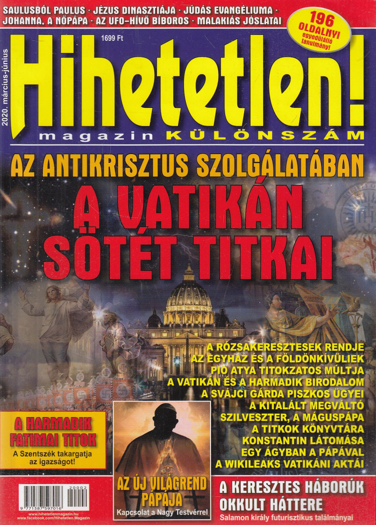 Szűcs Róbert (főszerk.) - Hihetetlen! magazin 2020. március-június Különszám [antikvár]