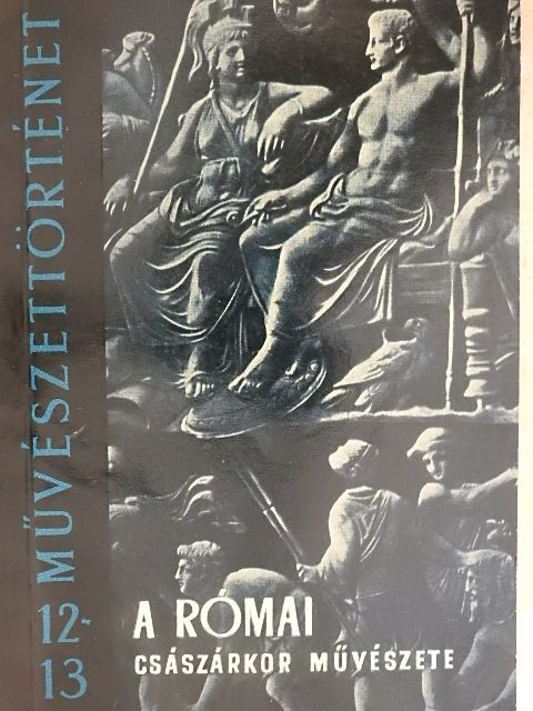 Castiglione László - A római császárkor művészete [antikvár]