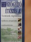 Frank Zsófia - Gyógyító étkezés 1. [antikvár]