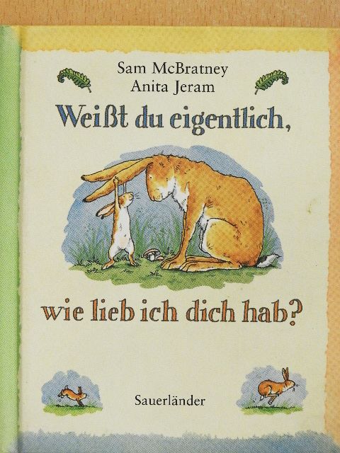 Sam McBratney - Weißt du eigentlich, wie lieb ich dich hab? [antikvár]