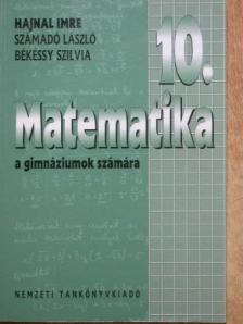 Békéssy Szilvia - Matematika 10. [antikvár]