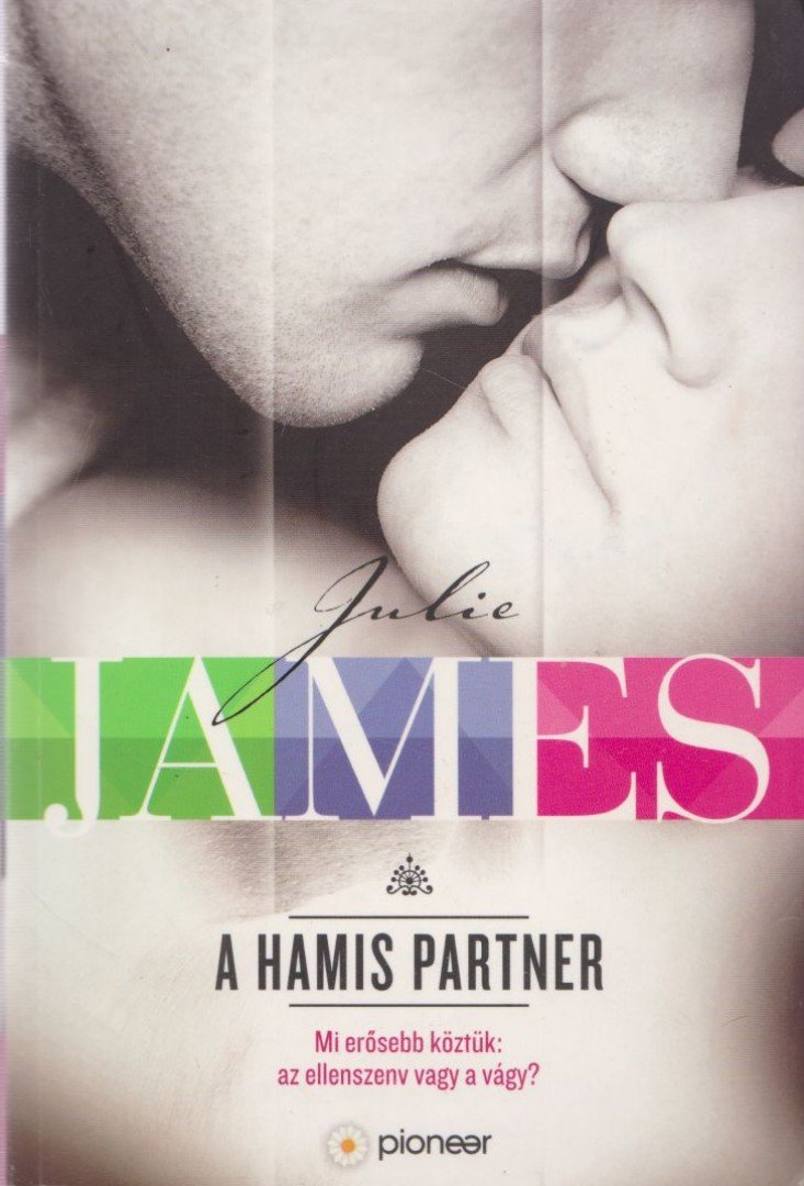 Julie James - A hamis partner [antikvár]