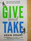 Adam Grant - Give and Take [antikvár]