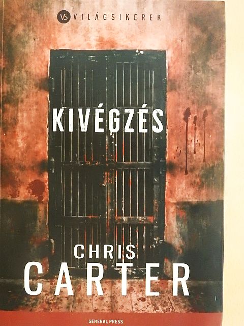 Chris Carter - Kivégzés [antikvár]