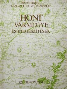 Fürstner Gabriella - Hont vármegye és kiegészítések [antikvár]