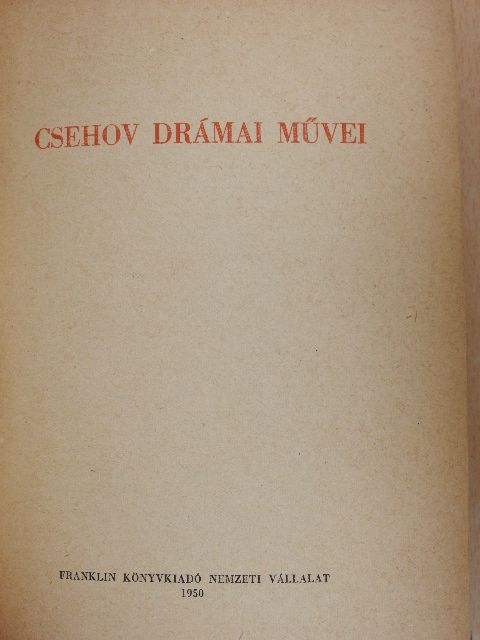 Csehov - Csehov drámai művei [antikvár]
