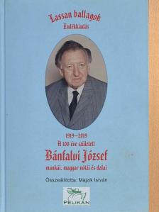 Bánfalvi József - Lassan ballagok - Emlékkiadás [antikvár]